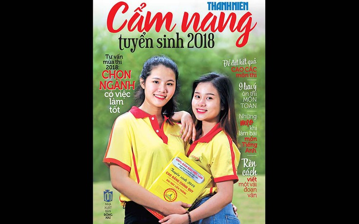 Cẩm nang tuyển sinh 2018 của Báo Thanh Niên: Nhiều thông tin cần thiết cho thí sinh