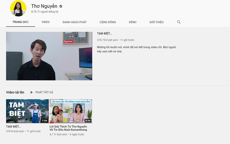 Kênh YouTube Thơ Nguyễn ẩn hết video, tắt kiếm tiền và nói lời “tạm biệt“
