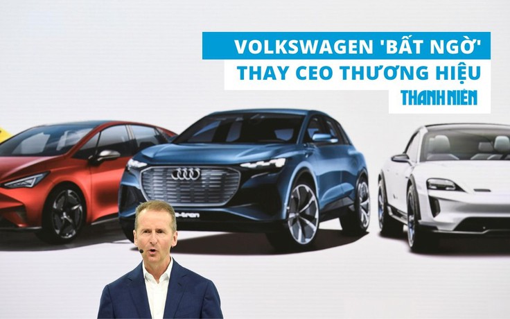 Mâu thuẫn về cắt giảm chi phí, Volkswagen 'bất ngờ' thay CEO thương hiệu