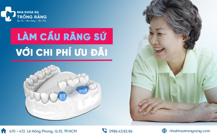 Làm cầu răng sứ với chi phí ưu đãi