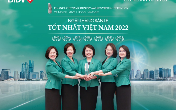 BIDV nhận giải 'Ngân hàng Bán lẻ tốt nhất Việt Nam 2022 - Best Retail Bank'