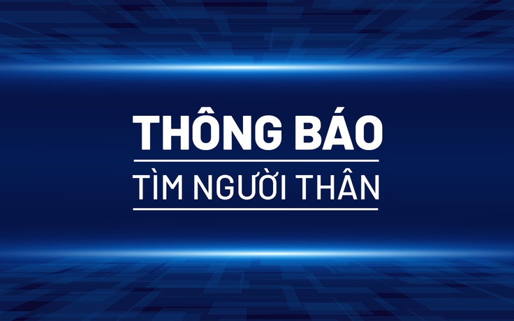 Thông báo tìm người thân