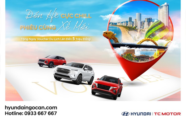 Phiêu cùng xế mới với ưu đãi hấp dẫn khi mua xe Hyundai trong tháng 6