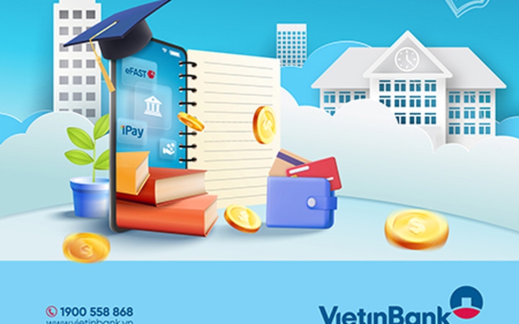 VietinBank cung cấp giải pháp tài chính toàn diện cho trường học