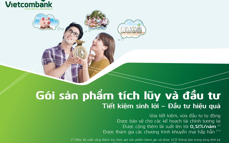 Vietcombank ra mắt gói sản phẩm tích lũy và đầu tư