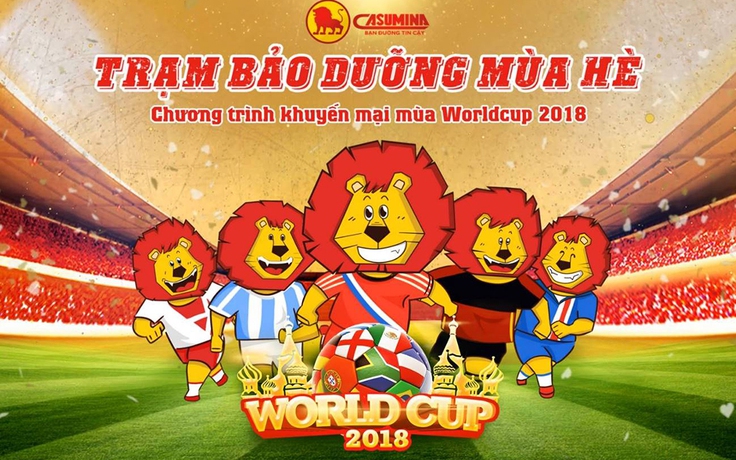 'Trạm bảo dưỡng mùa hè' mừng World Cup 2018