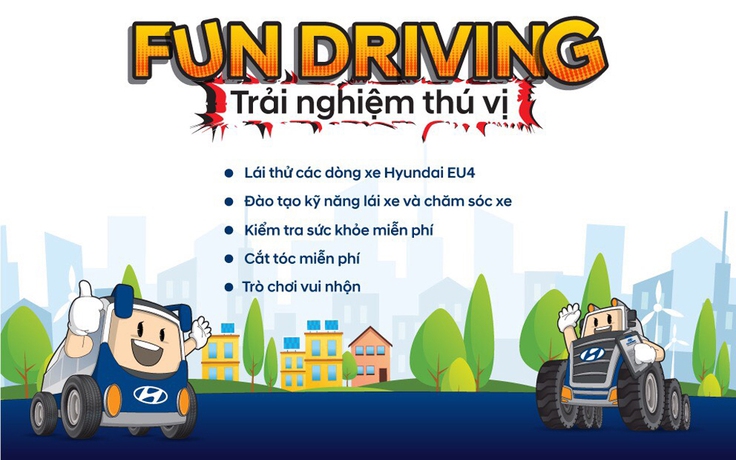 Fun Driving - trải nghiệm thú vị cùng xe tải Hyundai