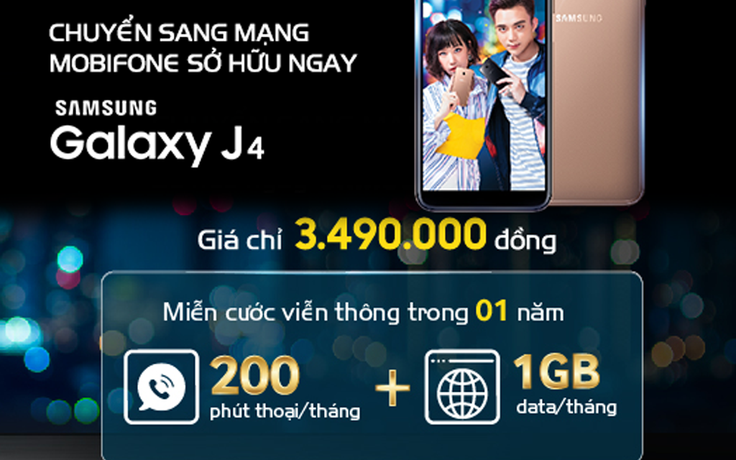 Hot: siêu phẩm Samsung Galaxy giá ‘không tưởng’, ưu đãi khủng từ MobiFone