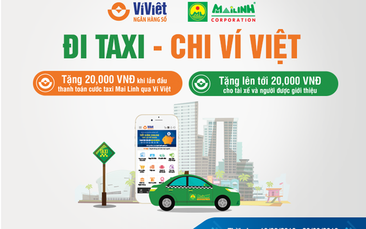 Ví Việt tặng thưởng khách hàng khi thanh toán cước Taxi Mai Linh qua mã QR