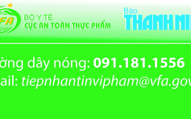 Đường dây nóng tiếp nhận thông tin phản ánh về an toàn thực phẩm