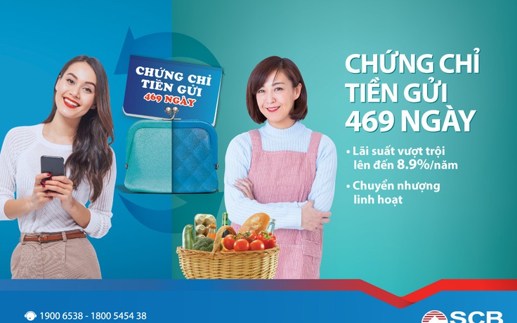 SCB phát hành sản phẩm chứng chỉ tiền gửi dài hạn 469 ngày