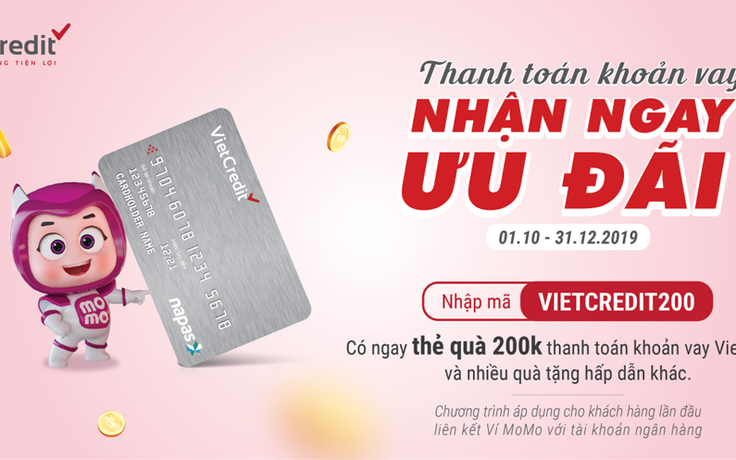 VietCredit ưu đãi thanh toán qua MoMo cùng nhiều khuyến mại lớn cuối năm