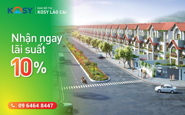 Kosy Lào Cai tung chính sách chiết khấu 10%