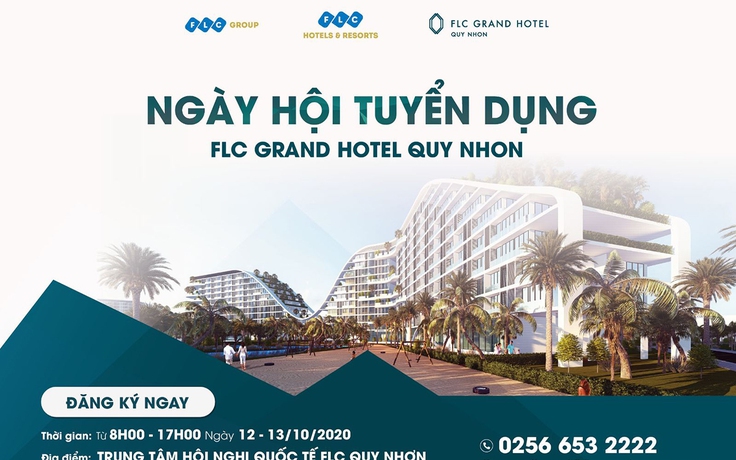 Chuẩn bị khánh thành khách sạn quy mô hàng đầu VN, FLC mở đợt tuyển dụng lớn