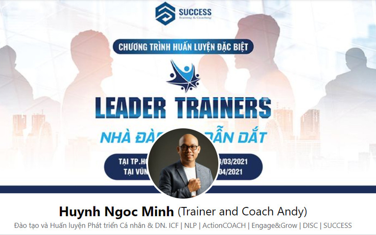 Chủ tịch SUCCESS Training Andy Huỳnh Ngọc Minh: Cách tái cấu trúc hiệu quả một doanh nghiệp