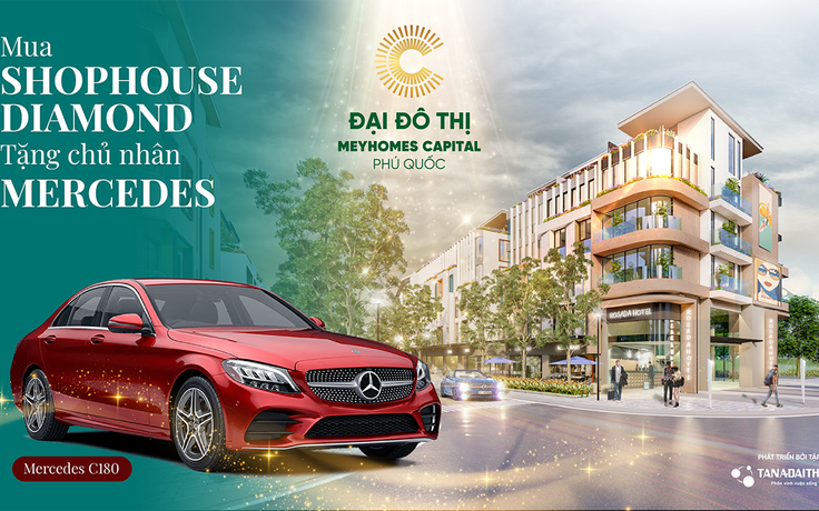 Mua Shophouse Diamond tại Phú Quốc được tặng xe Mercedes C180