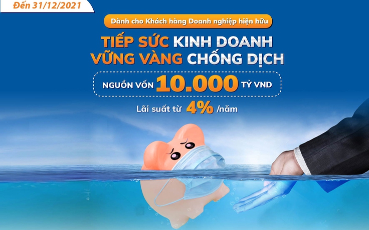 Sacombank dành đến 10.000 tỉ đồng cho doanh nghiệp vay ưu đãi