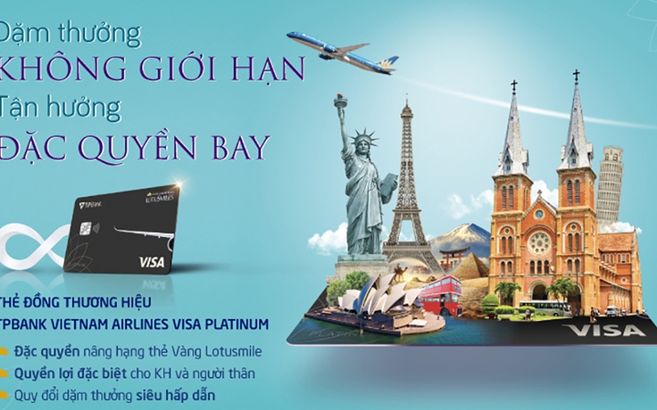 Tận hưởng trải nghiệm đặc biệt với thẻ TPBank Vietnam Airlines Visa Platinum