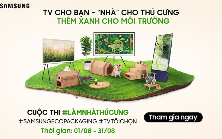 Samsung lan tỏa sống xanh với cuộc thi ‘Làm nhà thú cưng’ từ bao bì sinh thái