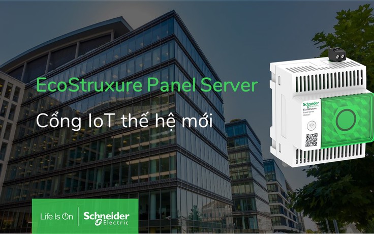 Schneider Electric ra mắt EcoStruxure™ Panel Server