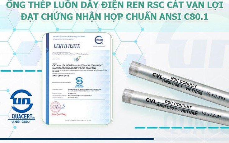 Cát Vạn lợi cung cấp ống luồn dây điện RSC đạt chuẩn ANSI C 80.1