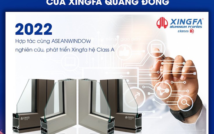 Lễ ra mắt sản phẩm Xingfa hệ Class A cùng vị khách mời đặc biệt