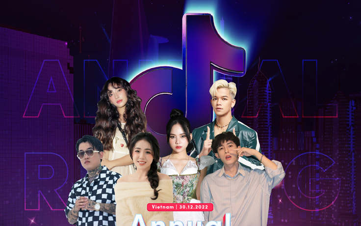 Dàn line-up sắp xuất hiện tại Sự kiện vinh danh TikTok LIVE 2022 - Annual Rising Star