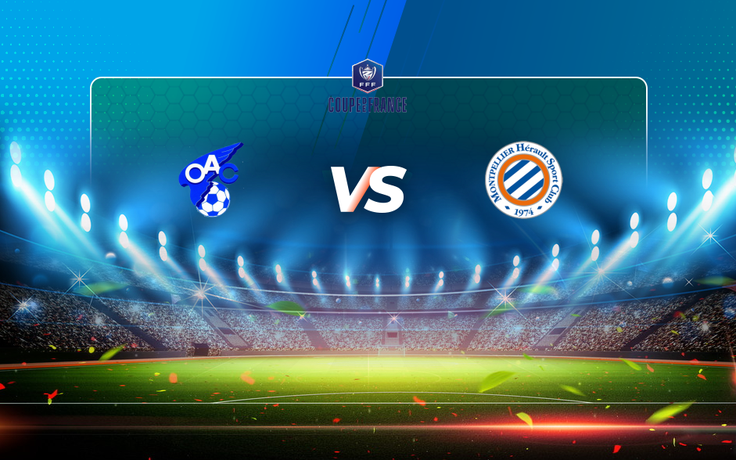 Trực tiếp bóng đá Ales vs Montpellier, Coupe de France, 20:15 06/03/2021
