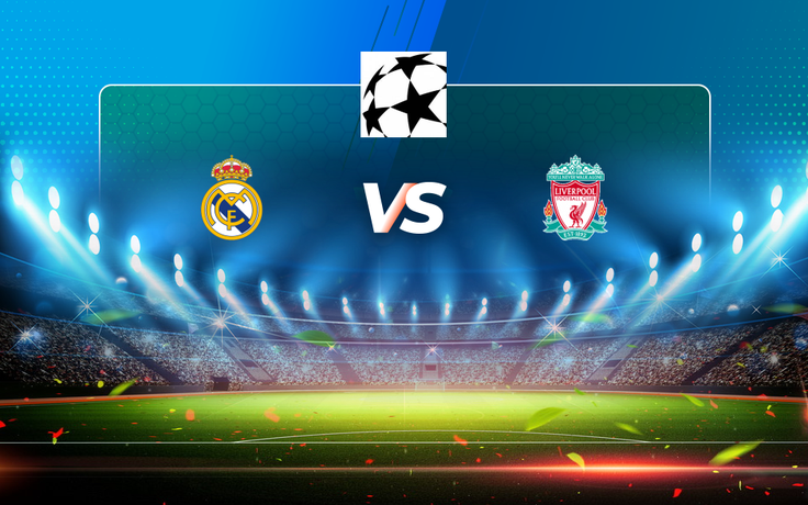 Trực tiếp bóng đá Real Madrid vs Liverpool, Champions League, 02:00 07/04/2021