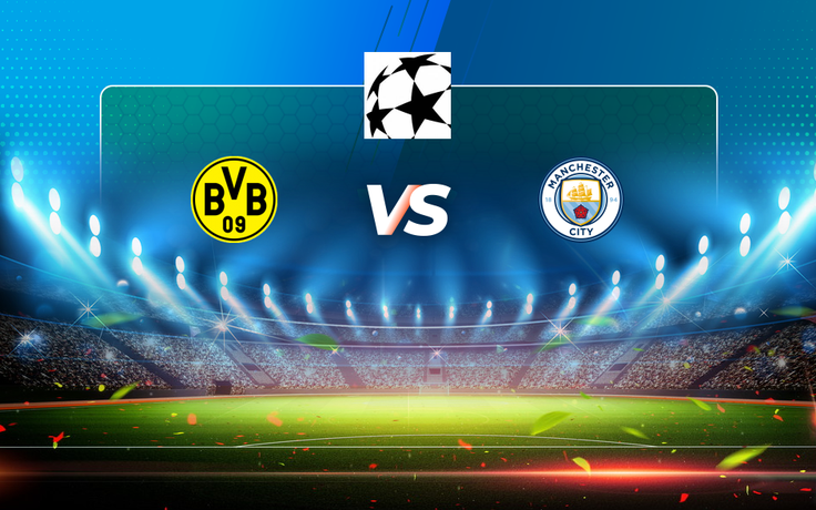 Trực tiếp bóng đá Dortmund vs Manchester City, Champions League, 02:00 15/04/2021