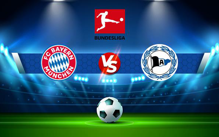 Trực tiếp bóng đá Bayern Munich vs Arminia Bielefeld, Bundesliga, 00:30 28/11/2021