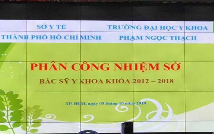 Tốt nghiệp Trường ĐH Y khoa Phạm Ngọc Thạch, sinh viên còn được phân công nhiệm sở?