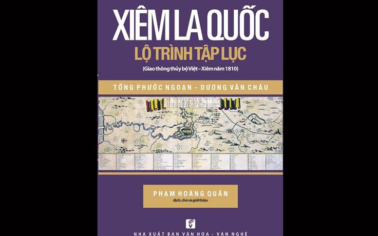 'Xiêm La quốc lộ trình tập lục' mở rộng nội dung chú thích