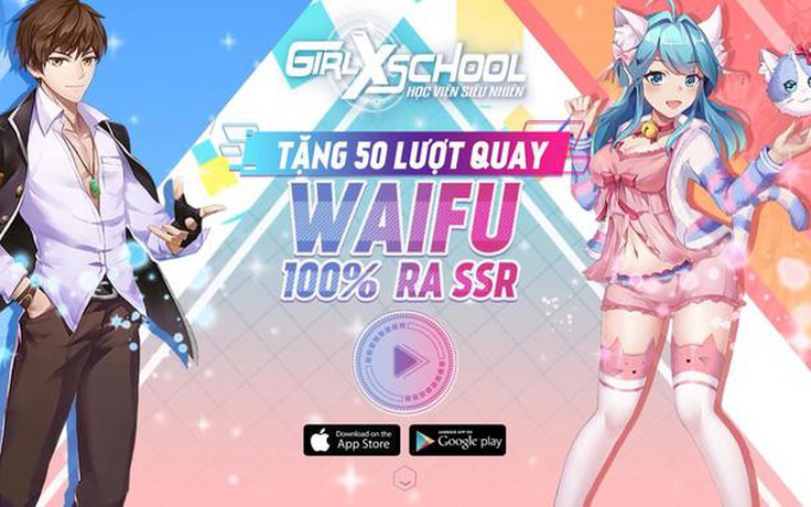 Girl X School: Học Viện Siêu Nhiên tung link tải game, nửa triệu game thủ báo danh