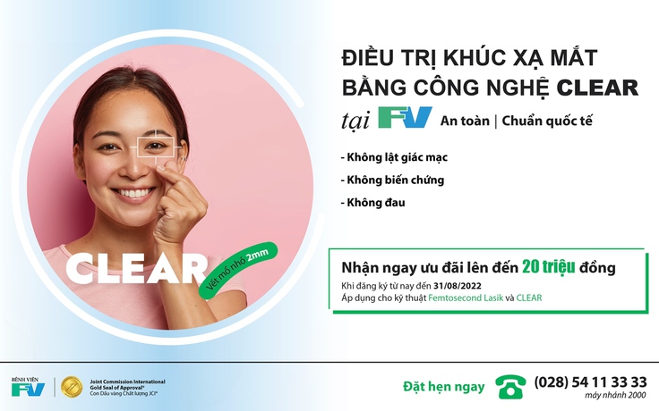 Tư vấn trực tuyến Công nghệ CLEAR điều trị tật khúc xạ mắt