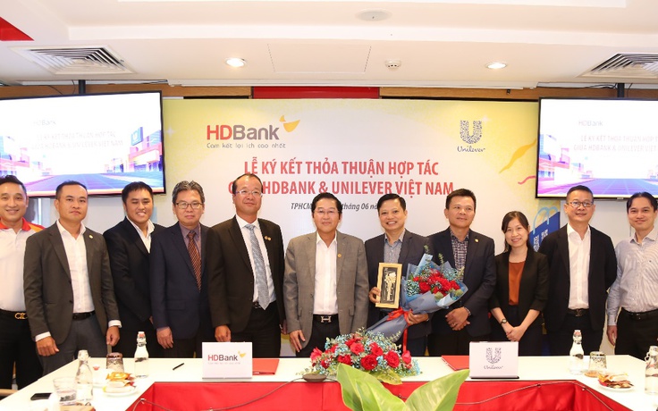 HDBank, Unilever Việt Nam hợp tác, nâng cao lợi ích cho doanh nghiệp và hộ kinh doanh