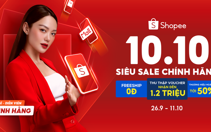 10.10 Siêu Sale Chính Hãng thổi bùng không khí mua sắm sôi động dịp cuối năm