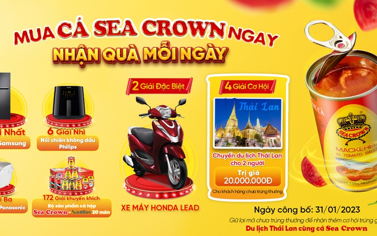 Chương trình ‘Mua Cá Sea Crown Ngay - Nhận quà mỗi ngày’ (Buy Sea Crown - Grab gift everyday)