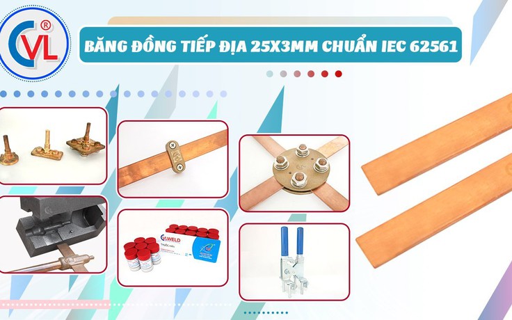 Băng đồng thoát sét tiếp địa 3x25mm - CVL đạt tiêu chuẩn IEC 62561