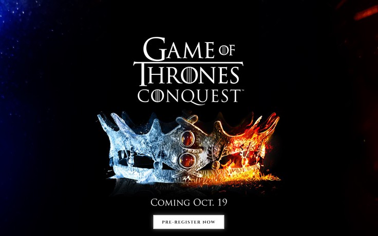 Game mobile chuyển thể từ Game Of Thrones mở đăng ký sớm