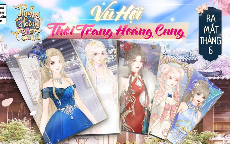 Phượng Hoàng Cẩm Tú - Game mobile cung đấu hấp dẫn sắp ra mắt