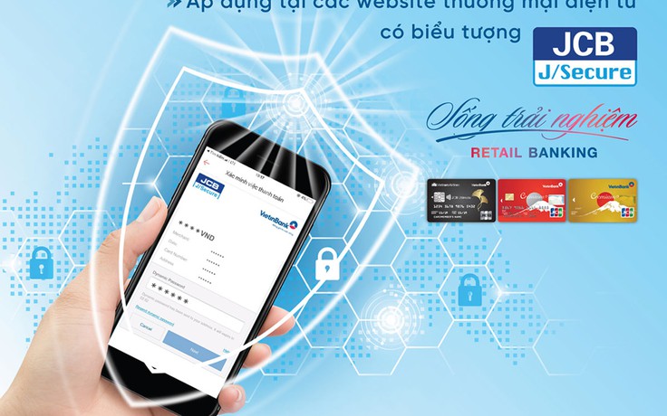 VietinBank triển khai tính năng bảo mật 3D Secure cho thẻ tín dụng quốc tế JCB