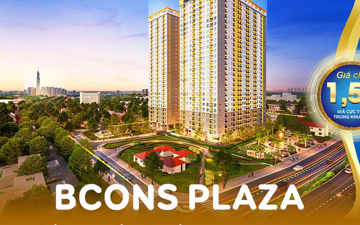 Bcons Plaza - Chăm chút không gian sống cho giới trẻ