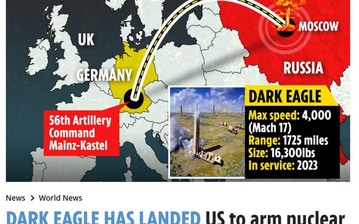 Báo Anh: Mỹ triển khai tên lửa bội siêu thanh Dark Eagle có thể 'tấn công chớp nhoáng' Nga