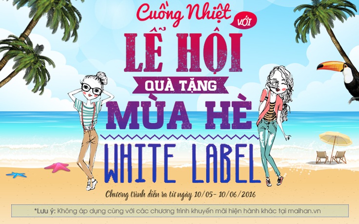 Hạ nhiệt mùa hè bằng cơm mưa quà tặng cùng mỹ phẩm White Label Nhật Bản