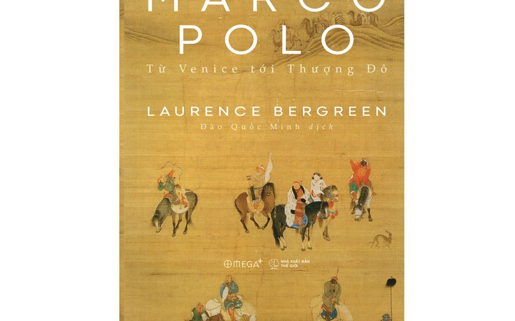 Phiêu lưu với 'Marco Polo - từ Venice tới Thượng Đô'