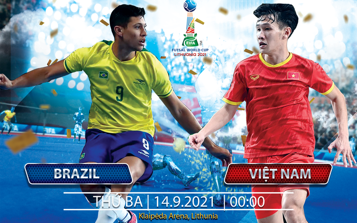 Futsal World Cup: Tinh thần tuyển Việt Nam và thuật ngữ ở môn bóng đá trong nhà