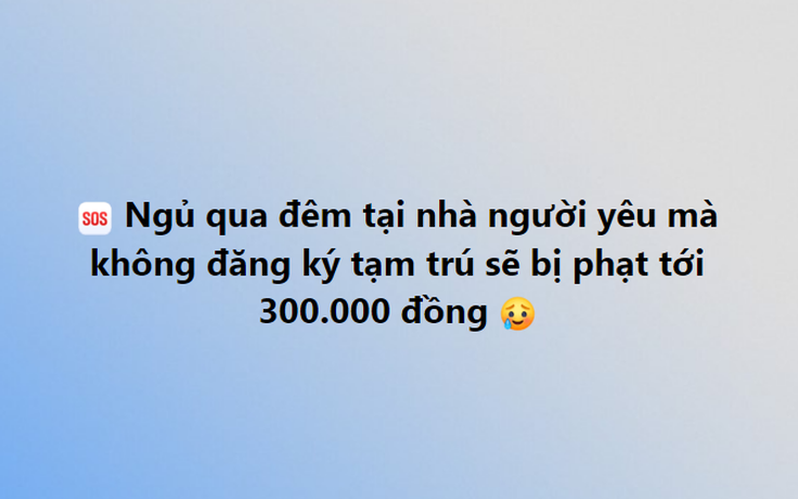 Ngủ 'qua đêm' tại nhà người yêu coi chừng... bị phạt tiền triệu