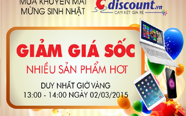 Cdiscount.vn: Sinh nhật vàng - Ngập tràn khuyến mãi