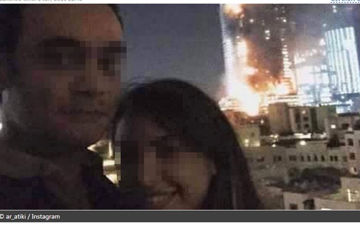 Bức selfie chụp khách sạn Dubai bốc cháy bị chỉ trích